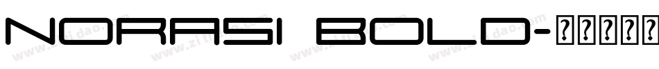 Norasi Bold字体转换